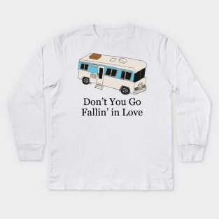 Don't You Go Fallin' in Love Kids Long Sleeve T-Shirt